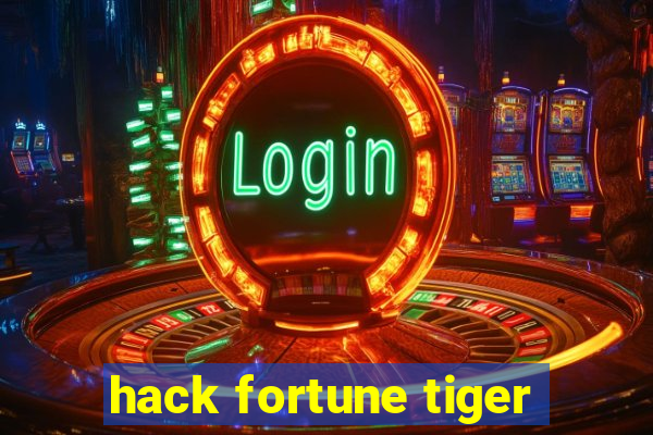 hack fortune tiger